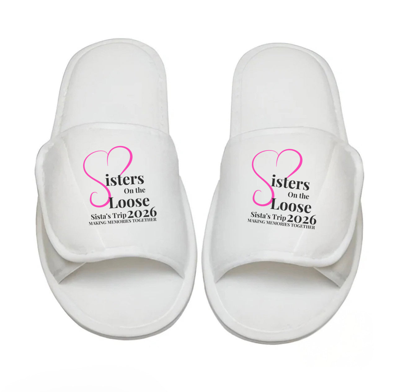 Sistas Trip Hotel Slippers – Made for Holidays with Your Girls