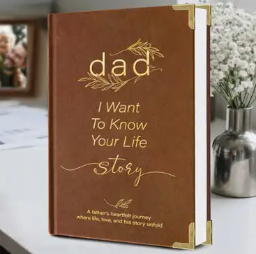 Dad tell me your life story