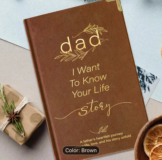 Dad tell me your life story