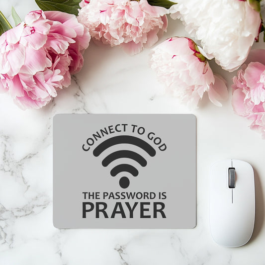 Password is prayer mouse pad
