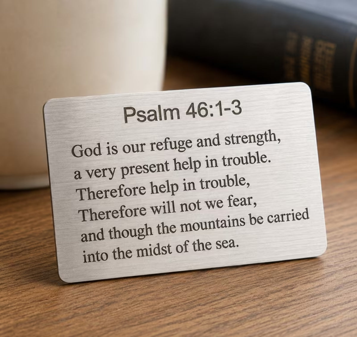 Psalms 46 1-3 Stainless steel wallet card