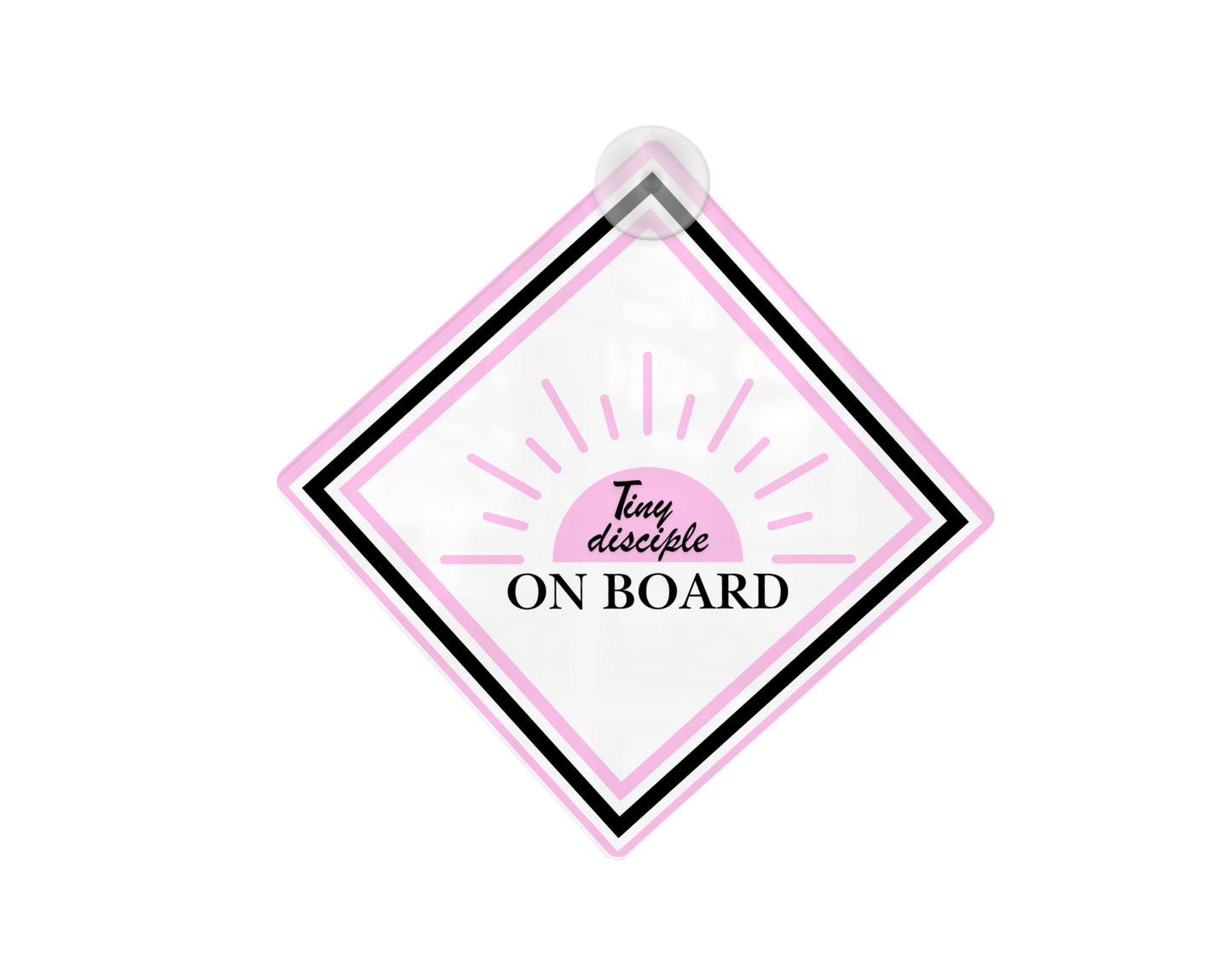 Tiny disciple on board car sign